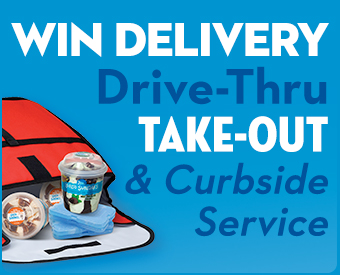 Win Delivery, Drive-Thru, Take Out & Curbside Service